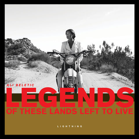 ALI BELETIC - Legends Of These Lands Left To Live LP