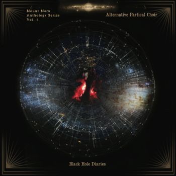 ALTERNATIVE PARTICLE CHOIR - Black Hole Diaries 2LP