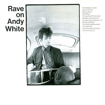 ANDY WHITE - Rave On LP – Strangeworld Records