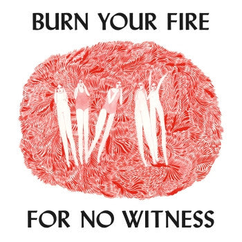 ANGEL OLSEN - Burn Your Fire For No Witness LP