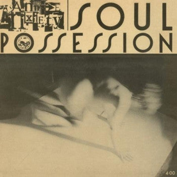ANNE ANXIETY - Soul Possession LP