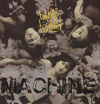 BABES IN TOYLAND - Spanking Machine LP