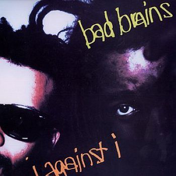 BAD BRAINS - I Against I LP