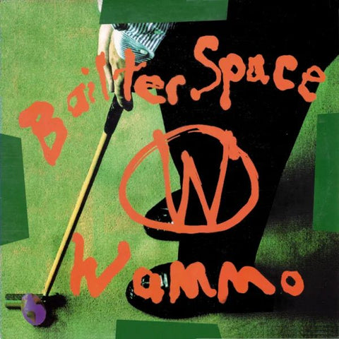BAILTER SPACE - Wammo LP