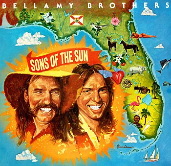 BELLAMY BROTHERS – Sons Of The Sun LP