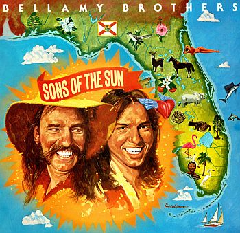 BELLAMY BROTHERS – Sons Of The Sun LP