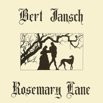 BERT JANSCH - Rosemary Lane LP