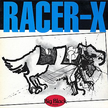 BIG BLACK - Racer X LP