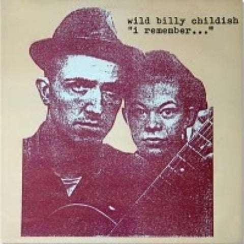 BILLY CHILDISH - I Remember... LP