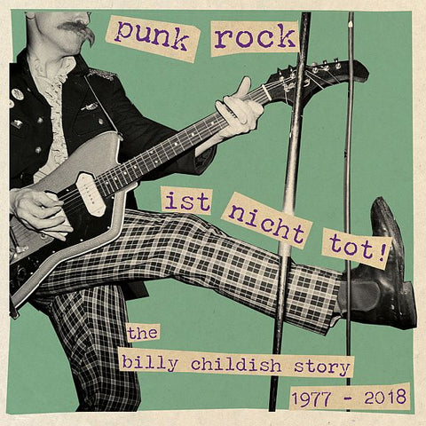 BILLY CHILDISH - Punk Rock Ist Nicht Tot – 1977-2018 3LP