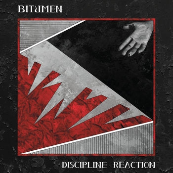 BITUMEN - Discipline Reaction LP