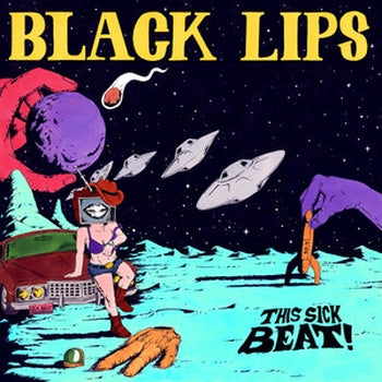 BLACK LIPS - This Sick Beat 10" (RSD 2017)