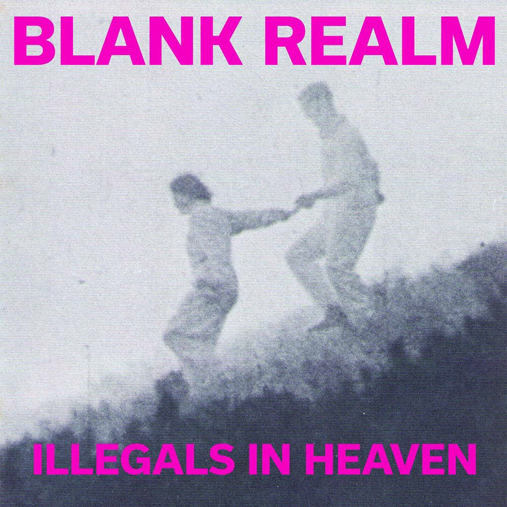 BLANK REALM - Illegals in Heaven LP