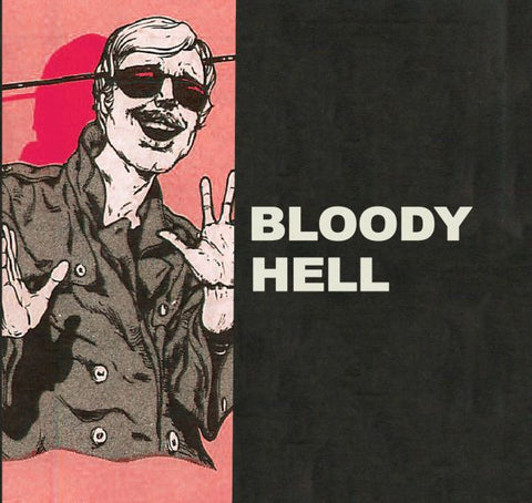 ** FLASH SALE ** BLOODY HELL - My Boss Ross 7" EP