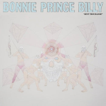 BONNIE PRINCE BILLY - Best Troubador 2LP