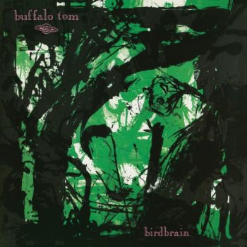 BUFFALO TOM - Birdbrain LP (colour vinyl)