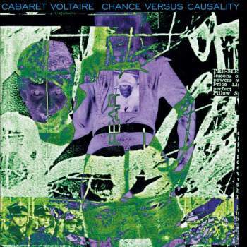 CABARET VOLTAIRE - Chance Versus Causality 2LP (colour vinyl)