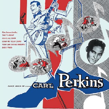 CARL PERKINS - Dance Album Of Carl Perkins LP