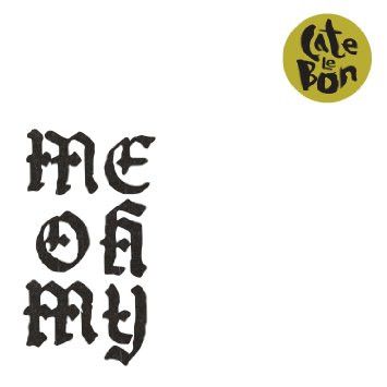 CATE LE BON - Me Oh My LP