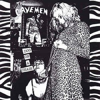CAVEMEN - Dog On A Chain 7"