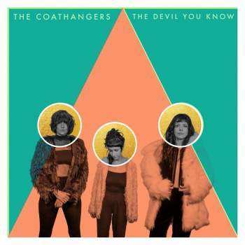 COATHANGERS - Devil You Know LP (colour vinyl)