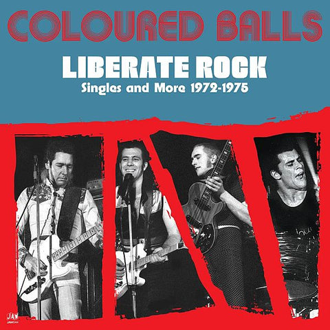 COLOURED BALLS - Liberate Rock: Singles And More 1972-1975 2LP