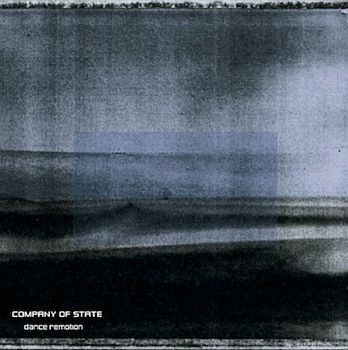 ** FLASH SALE ** COMPANY OF STATE - Dance Remotion LP