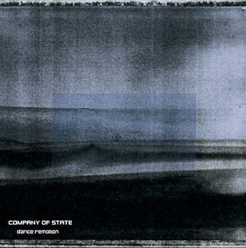 COMPANY OF STATE - Dance Remotion LP
