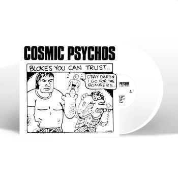 COSMIC PSYCHOS - Blokes You Can Trust LP (colour vinyl)