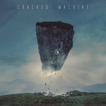 CRACKED MACHINE - I, Cosmonaut LP