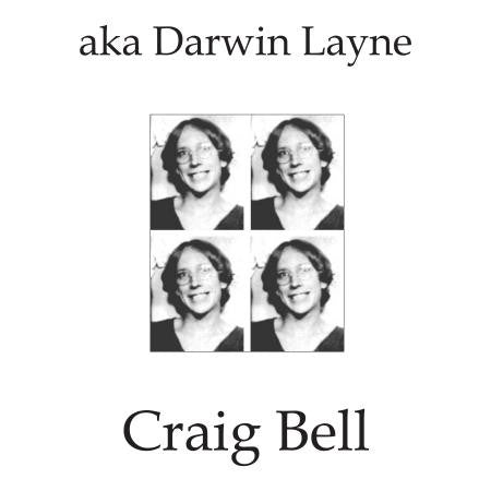 ** FLASH SALE ** CRAIG BELL - aka Darwin Layne LP