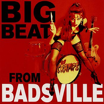 CRAMPS - Big Beat From Badsville LP