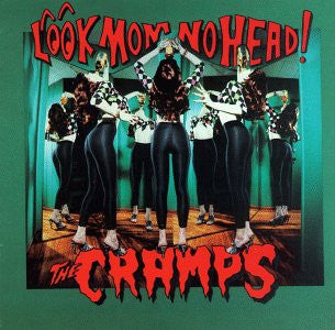 CRAMPS - Look Mom No Head! LP