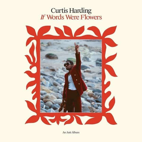 CURTIS HARDING - If Words Were Flowers LP (colour vinyl)