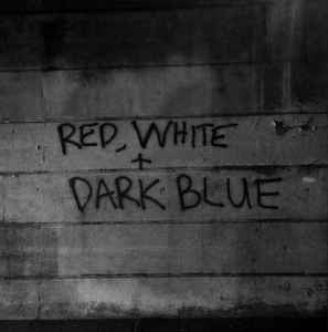 DARK BLUE - Red White LP