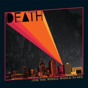 DEATH - For The Whole World To See LP