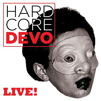 DEVO - Hardcore Live! 2LP