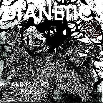 DIANETICS - And Psycho Horse 7"EP