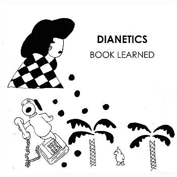 DIANETICS - Book Learned 7"EP