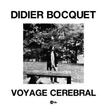 DIDIER BOCQUET - Voyage Cerebral LP
