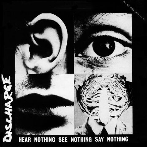 DISCHARGE - Hear Nothing See Nothing Say Nothing LP