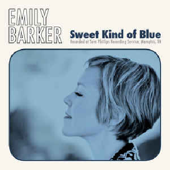 EMILY BARKER – Sweet Kind of Blue LP