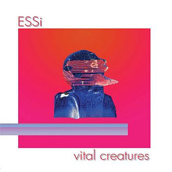 ESSI - Vital Creatures LP