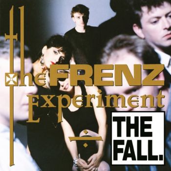 FALL, THE - The Frenz Experiment (Expanded Edition) 2LP