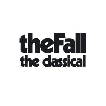 FALL, THE - The Classical LP
