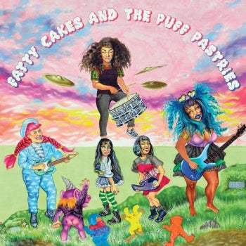 ** FLASH SALE ** FATTY CAKES AND THE PUFF PASTRIES - s/t LP