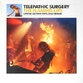 FLAMING LIPS - Telepathic Surgery 2LP