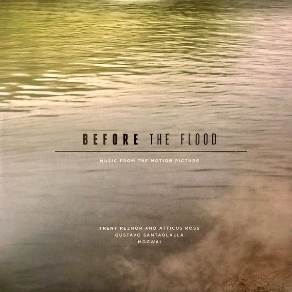 BEFORE THE FLOOD OST by Trent Reznor and others 2LP