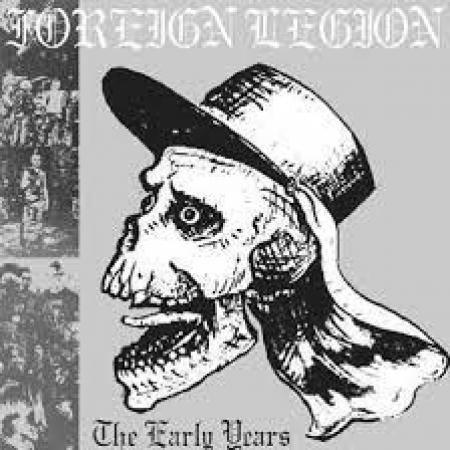 ** FLASH SALE ** FOREIGN LEGION - The Early Years LP