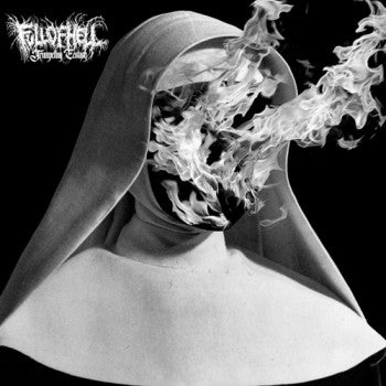 FULL OF HELL - Trumpeting Ecstasy LP